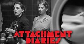 The Attachment Diaries - Official Movie Trailer (2023)
