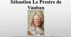 Sébastien Le Prestre de Vauban