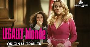 Legally Blonde | Original Trailer [HD] | Coolidge Corner Theatre