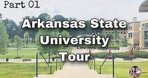 Arkansas State University Tour - PART 01