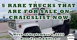 Top 5 Craigslist Trucks! - Rare Trucks for Sale on Craigslist - September 6, 2023