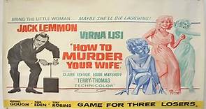 How to Murder Your Wife (1965)🔹