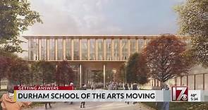 Durham School of the Arts moving to new location
