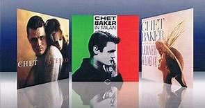 Chet Baker - Three Classic Albums