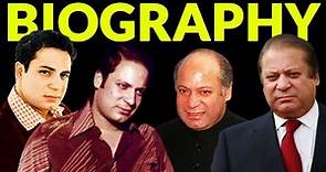 Nawaz Sharif Biography - Complete Life Story of MNS