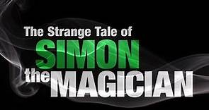 Beyond Today -- The Strange Tale of Simon the Magician