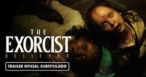 The Exorcist: Believer (2023) - Tráiler Subtitulado en Español