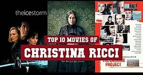 Christina Ricci Top 10 Movies | Best 10 Movie of Christina Ricci