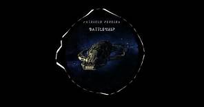 Patricio Pereira - Battleship (Original Mix)