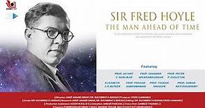 Sir Fred Hoyle: The Man Ahead Of Time