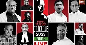 India Today LIVE: India Today Conclave South 2023 Day 2 | Breaking News | India Today
