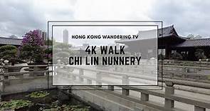 Hong Kong 4K Chi Lin Nunnery walk | 香港志蓮淨苑