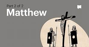 Gospel of Matthew Summary: A Complete Animated Overview (Part 2)