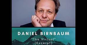 Daniel Birnbaum - "The Virtual" (Excerpt) - 10.06.2020