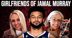 Secrets Revealed: Jamal Murray's Stunning Girlfriends Exposed