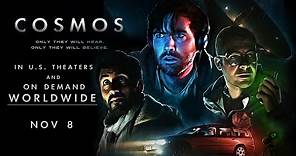 COSMOS (2019) - 'Worldwide' Trailer - BMPCC Feature Film