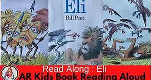 Eli by Bill Peet | AR Book | Read Aloud