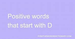 Positive words That Start with D | Positive words starting with D