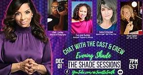 Evening Shade - Cast Chat #1 "The Shade Sessions"