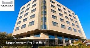 Regent Hotel Warsaw - A Five Star Hotel near Łazienki Park - Executive Room and full tour