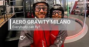 AERO GRAVITY Milano: Everybody can fly?