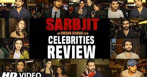SARBJIT Movie Celebrities REVIEW | Randeep Hooda, Aishwarya Rai Bachchan, Richa Chadda | T-Series