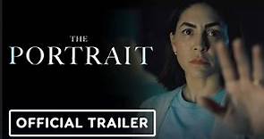 The Portrait | Official Trailer - Natalia Cordova-Buckley, Ryan Kwanten,