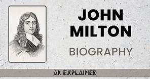 John Milton | Biography of John Milton | John Milton In English Literature