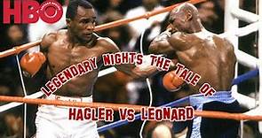 HBO Legendary Nights The tale of Hagler vs Leonard 1080p 60fps