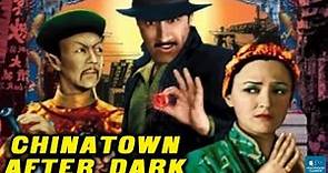 Chinatown After Dark (1931) | Thriller Film | Carmel Myers, Rex Lease, Barbara Kent