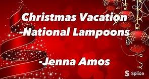National Lampoon’s Christmas Vacation (Lyrics)