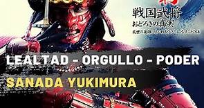 Sanada Yukimura Historia Documental | Leyenda Japonesa