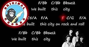 Starship - We Built This City - Chords & Lyrics