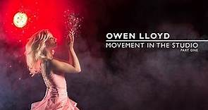 Movement in the Studio with Owen Lloyd | SuperFast | Lencarta