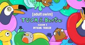 Tuca & Bertie | Season 3 Official Trailer | Adult Swim UK 🇬🇧