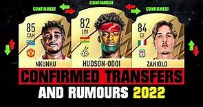 FIFA 22 | NEW CONFIRMED TRANSFERS & RUMOURS! 🤪🔥 ft Nkunku, Hudson-Odoi, Zaniolo… etc