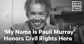 Sundance Doc Honors Civil Rights Pioneer Pauli Murray