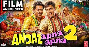 Andaz Apna Apna Sequel : FILM ANNOUNCED | Official trailer |Aamir khan | Salman khan | Shahrukh Khan