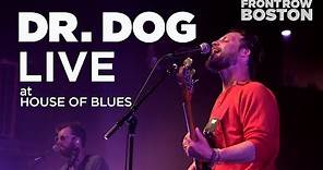 Dr. Dog — Live at House of Blues (Full Set)
