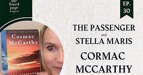 Lecture 31: Cormac McCarthy's The Passenger and Stella Maris
