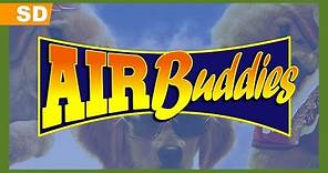 Air Buddies (2006) Trailer