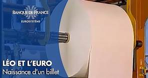 La naissance d'un billet de banque | Banque de France