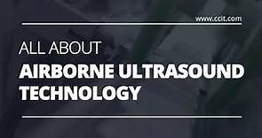 All About Airborne Ultrasound Technology