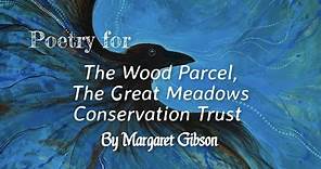 Writing the Land: Margaret Gibson reads a poem for The Great Meadows Conservation Trust