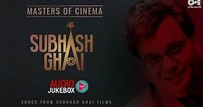 Master Of Cinema Subhash Ghai- Audio Jukebox | Best Of Subhash Ghai | Pardes | Khal Nayak | Yaadein