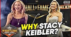 Why is Stacy Keibler in the WWE Hall of Fame? | The Wrestling Outlaws
