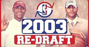 ¿CÓMO SERÍA HOY EL DRAFT NBA DE 2003?