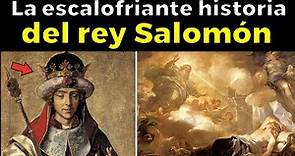 La verdad de lo que pasó con el Rey Salomón, y su imperio perdido