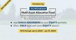 New Fund Offer (NFO) - Balancing Opportunities: Sundaram Multi Asset Allocation Fund
