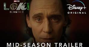 Marvel Studios’ Loki Season 2 | Mid-Season Trailer